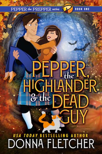 Book cover for Pepper, The Highlander, and the Dead Guy by Donna Fletcher